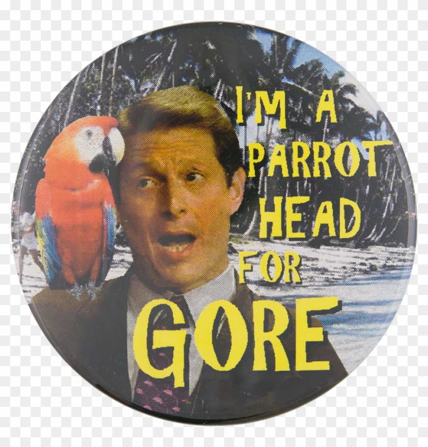 I'm A Parrot Head For Gore , Png Download Clipart #1439424