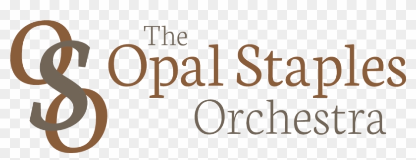 Opal Staples Orchestra Bringing You The Best In Music - Calligraphy Clipart #1450437