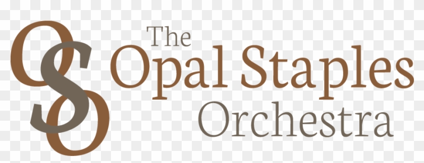 Opal Staples Orchestra Bringing You The Best In Music - Calligraphy Clipart