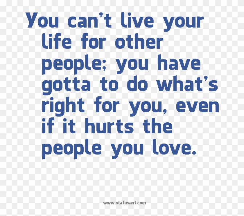 You Can't Live Your Life For Other People, You Have - Parents Love Quotes Tamil Clipart