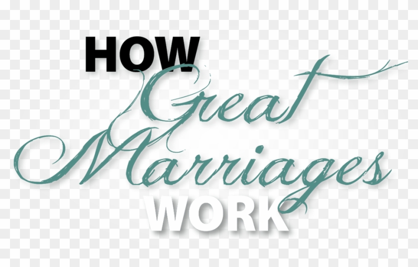 How Great Marriages Work - Happy Marriage In God Clipart #1464875
