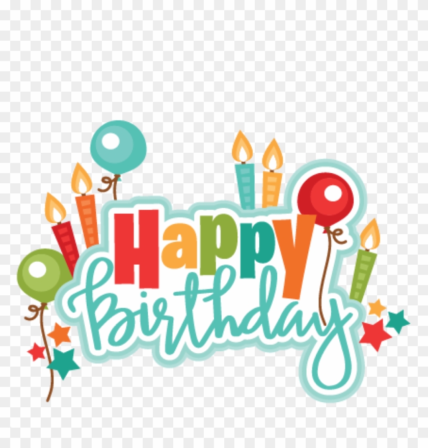 Png Freeuse Happy Birthday Clipart For Him - Happy Birthday Clipart Large Transparent Png