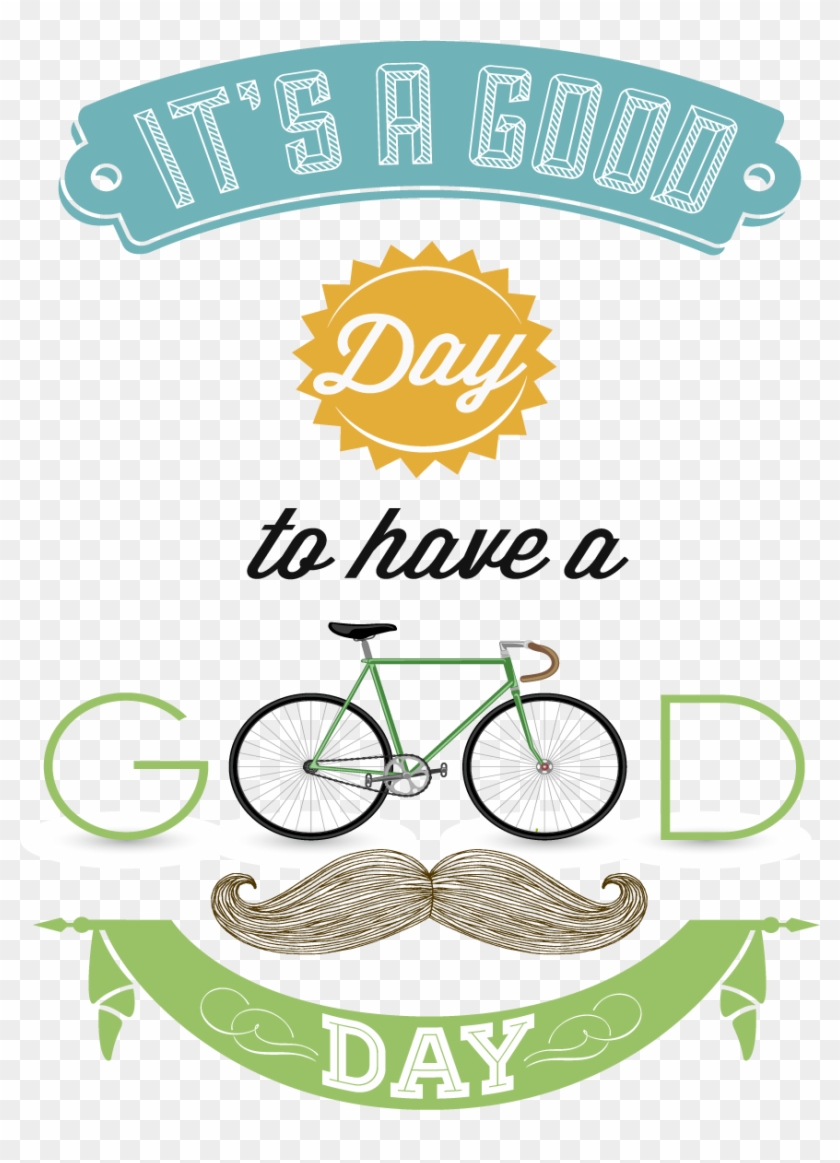 Picsart Text Png Background Image - It's A Good Day To Have A Good Day Bicycle Clipart