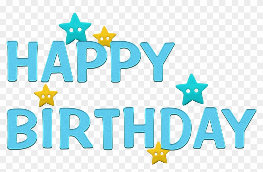03 04 - Happy Birthday Text Blue Png Clipart #1472350