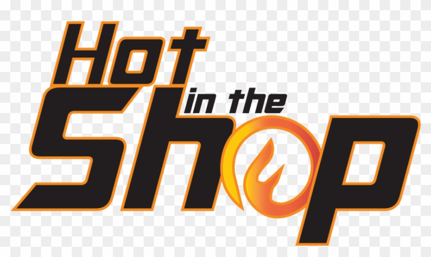Hot In The Shop - Graphic Design Clipart