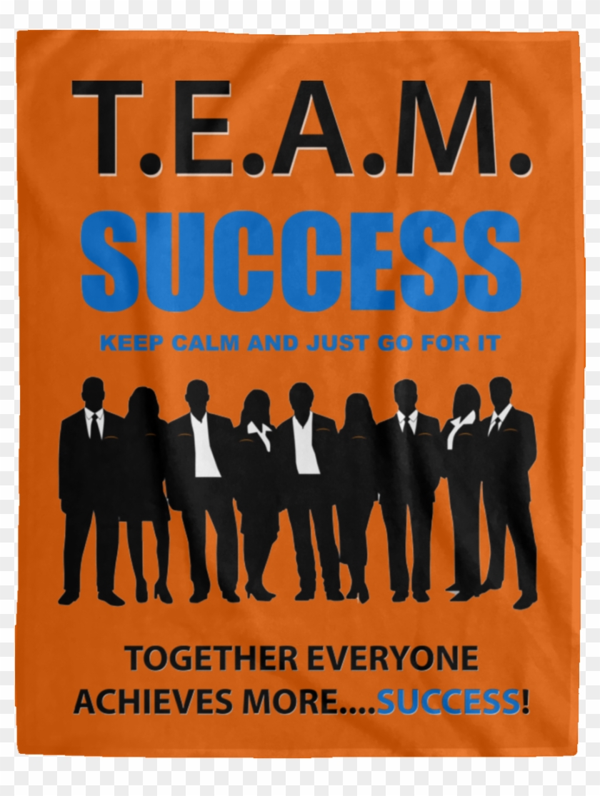 T - E - A - M - Success [just Go For It] Extra Large - Team Success Clipart #1476360