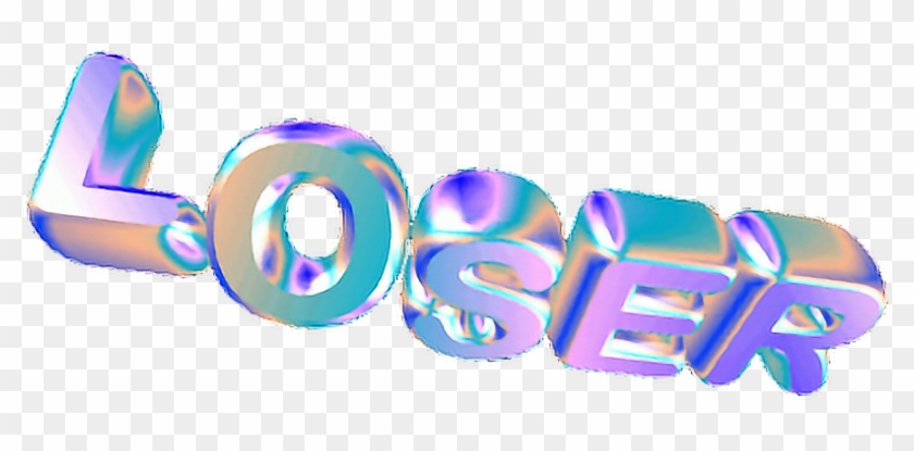 Loser Lame Lost Holo Holographic Hologram Glitch Vaporw - Graphic Design Clipart #1480399