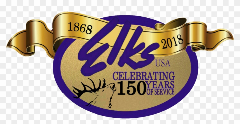 Join Us From 4 6pm As We Highlight Some Of The Great - Elks Celebrating 150 Years Clipart