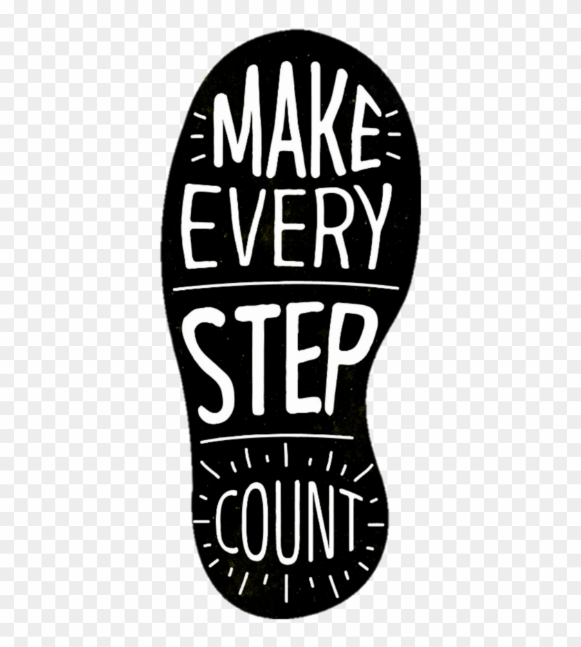 Makeeverystepcount Sticker - Illustration Clipart