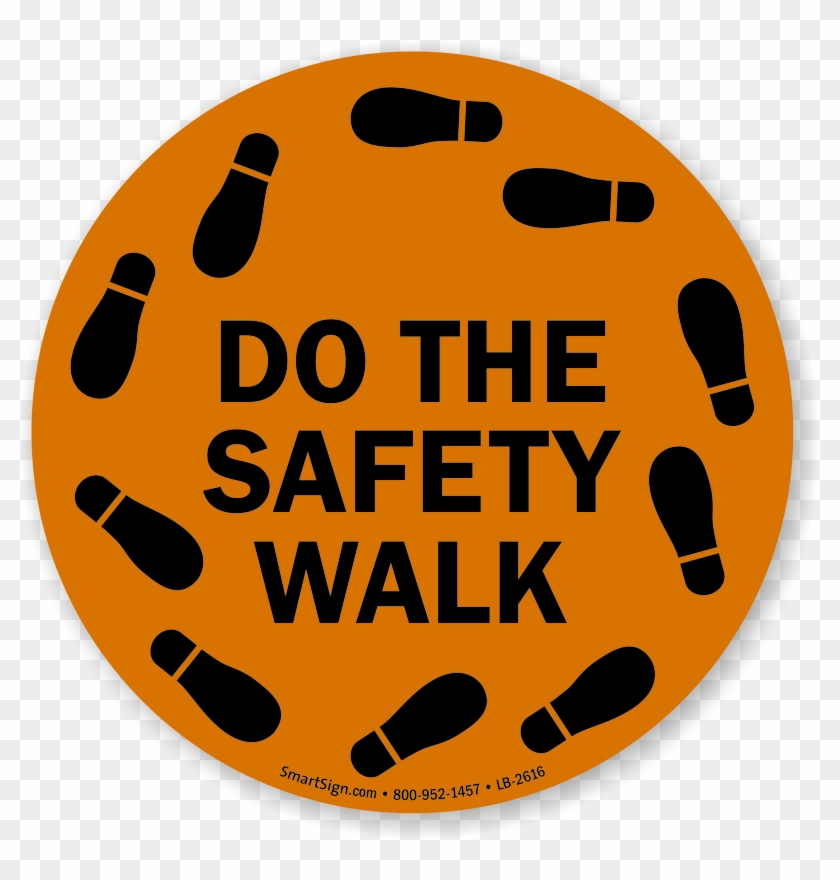 Do The Safety Walk With Footprints Graphic Label - Safety Clipart