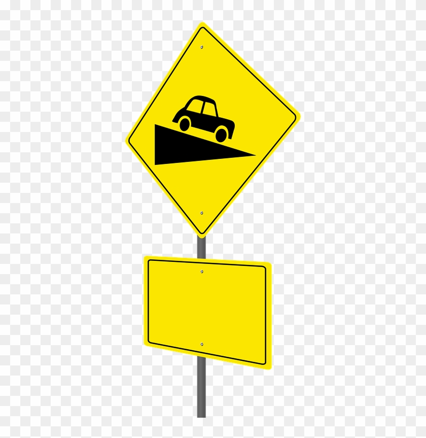 Road Sign,steep Hill Ahead,warning Sign,blank Sign,signage,sign - Traffic Sign Clipart #1506541