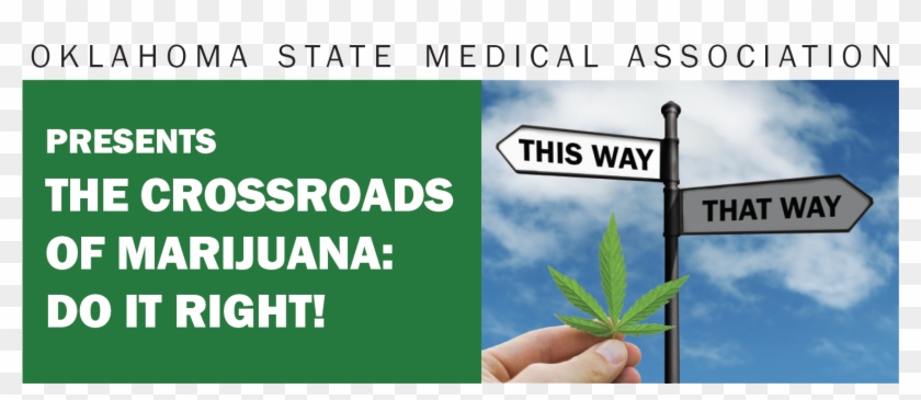 As Oklahoma's Medical Marijuana Program Continues To - Sign Clipart #1524573