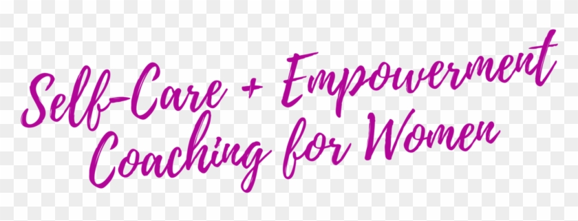 Transformational Self-care Empowerment Coaching - Calligraphy Clipart