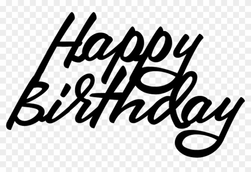 Next You'll Want A Fabulous Cake Topper I Worked Out - Happy Birthday Cricut Cake Topper Clipart