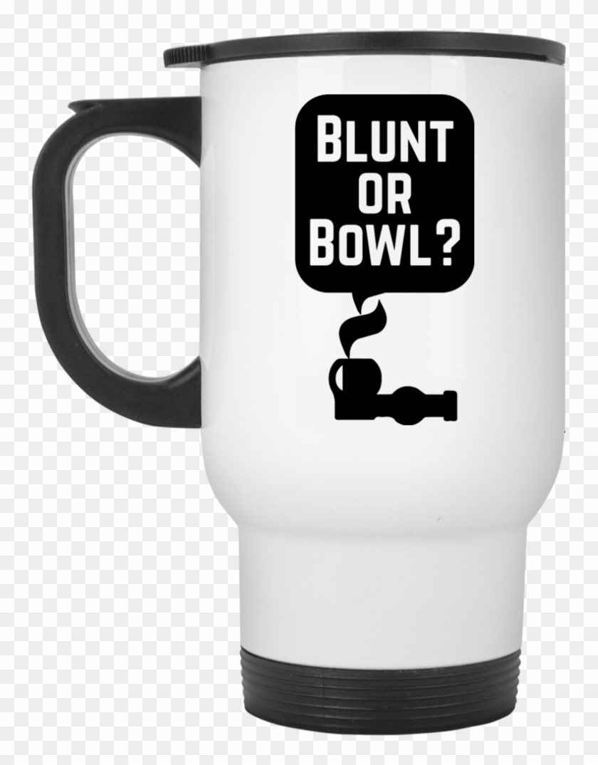 Blunt Or Bowl Travel Mug - Coffee Cup Clipart