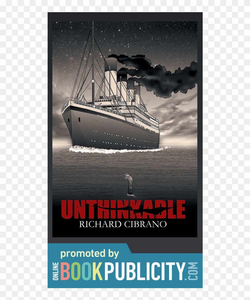 Historical Mystery Titanic And Olympic Conspiracy Thriller - Poster Clipart #1586721