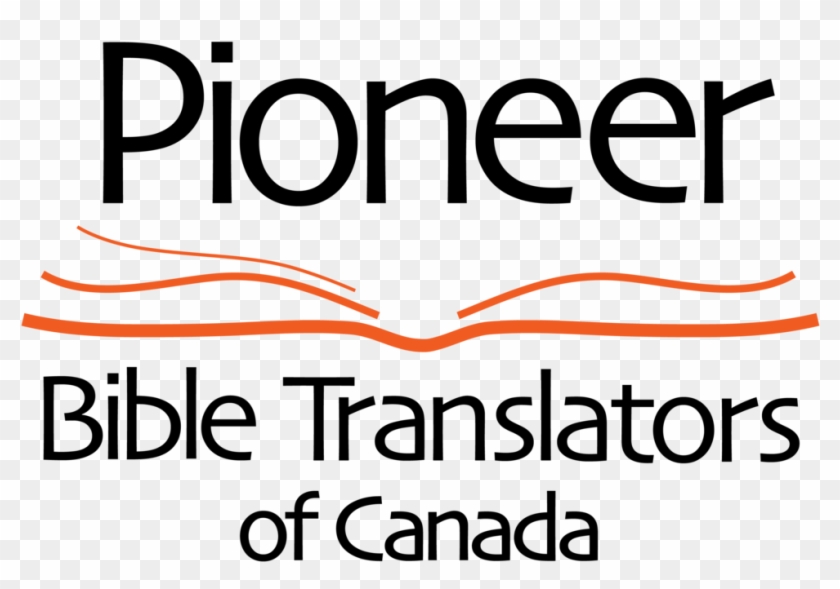 Pioneer Bible Translators Of Canada - Pioneer Bible Translators Clipart #1597553