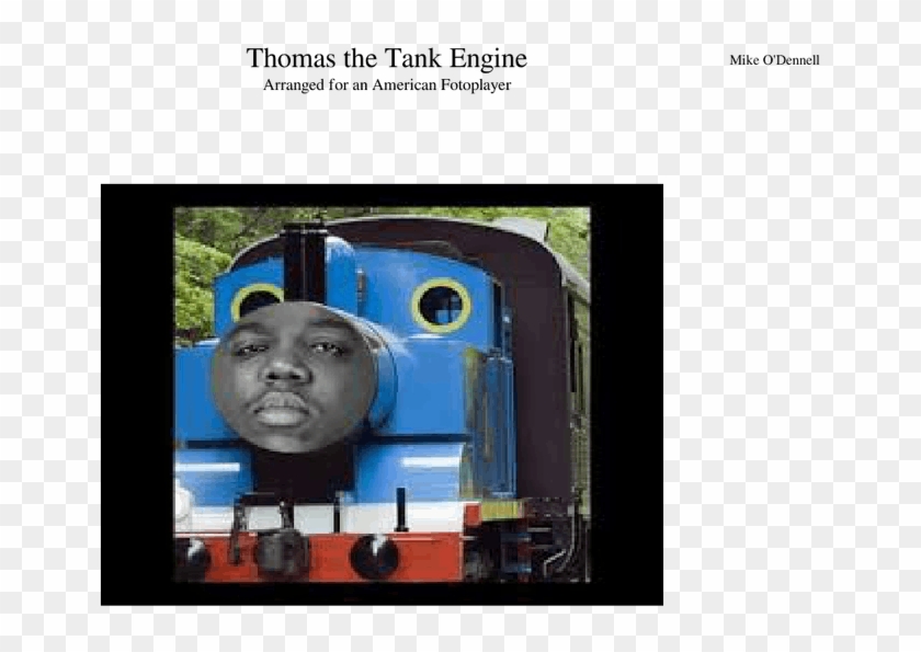 Thomas The Dank Engine - Biggie Smalls Feat Thomas The Tank Engine Clipart