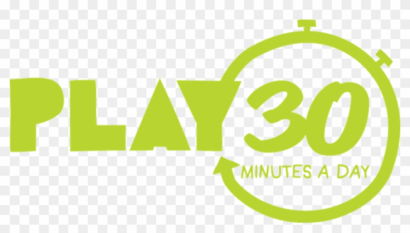 Play 30 Minutes A Day - Graphic Design Clipart #1619493