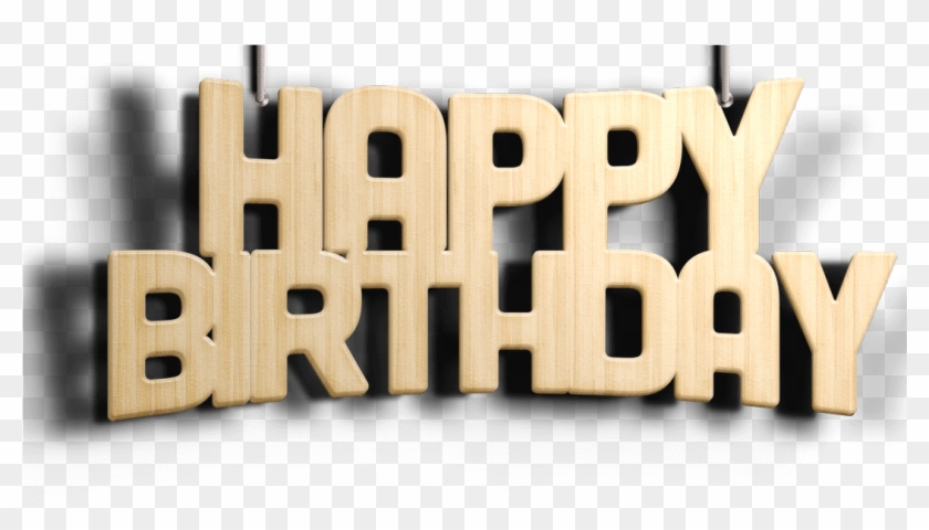 3d Wood - Transparent Happy Birthday 3d Clipart