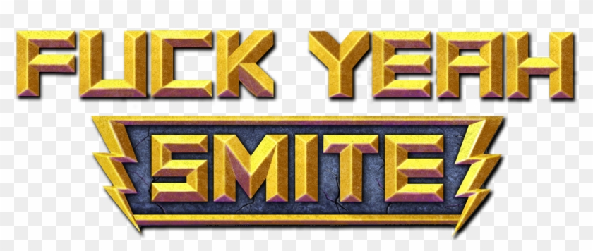 Fuck Yeah Smite Clipart #1638755