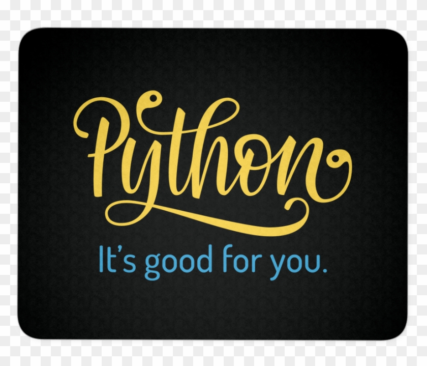 It's Good For You" Mouse Pad - Calligraphy Clipart #1649015