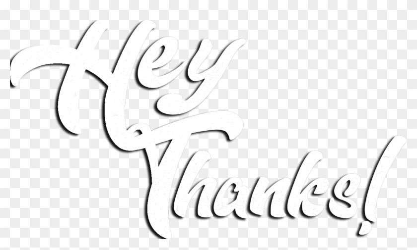 Hey Thanks Clipart