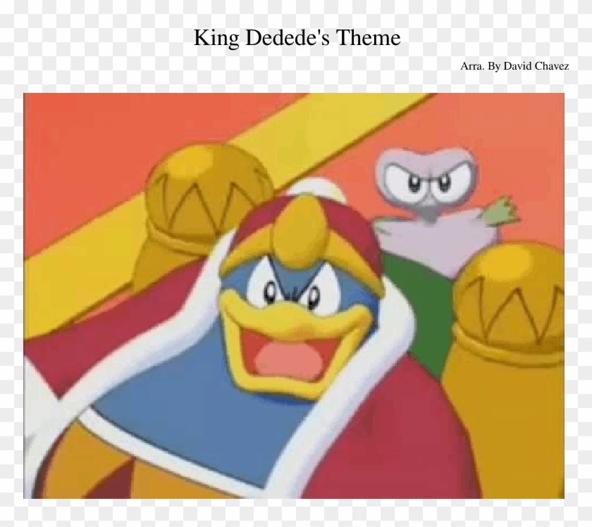 King Dedede's Theme - Need A Monster To Clobber That There Kirby Clipart #1661823