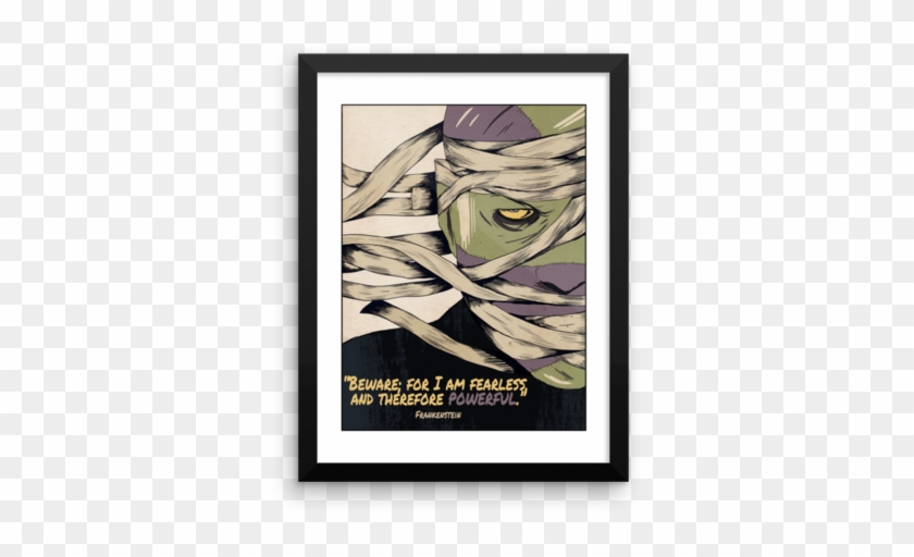 Frankenstein "fearless And Therefore Powerful" Quote - Cartoon Clipart #1690322