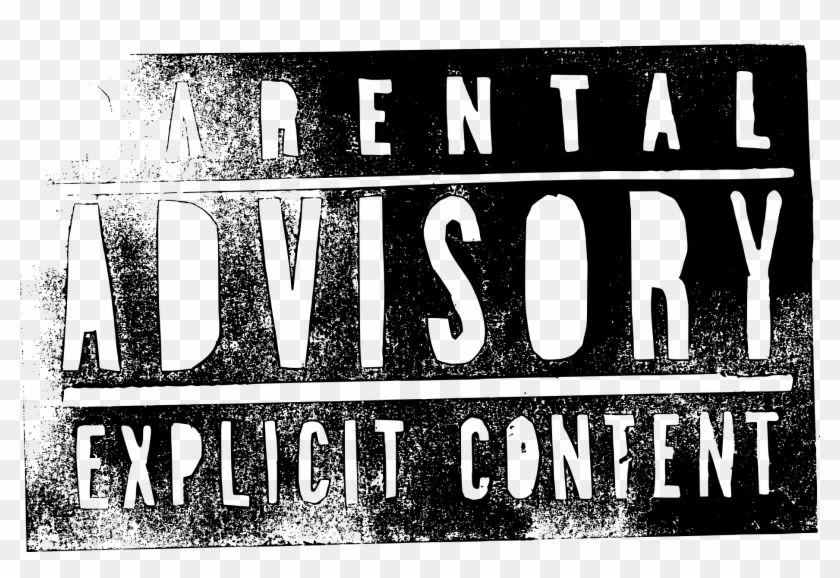 Grunge Parental Advisory Explicit Content Transparent - Parental Advisory Clipart #170232