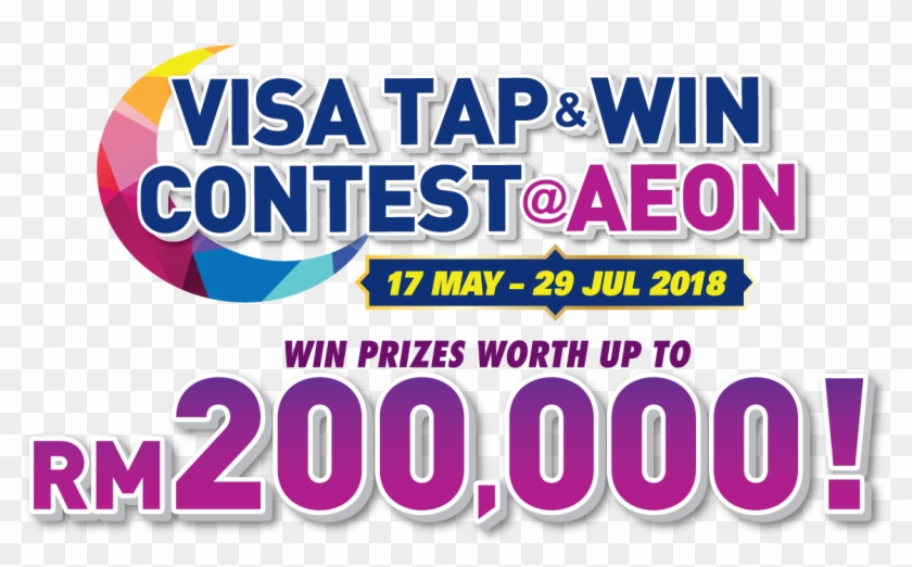 Visa Tap & Win Contest @ Aeon - Graphic Design Clipart #1701483