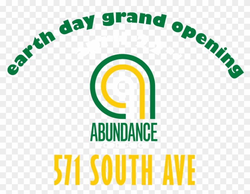 The Abundance Food Co-op Earth Day Grand Opening - Graphic Design Clipart #1718595