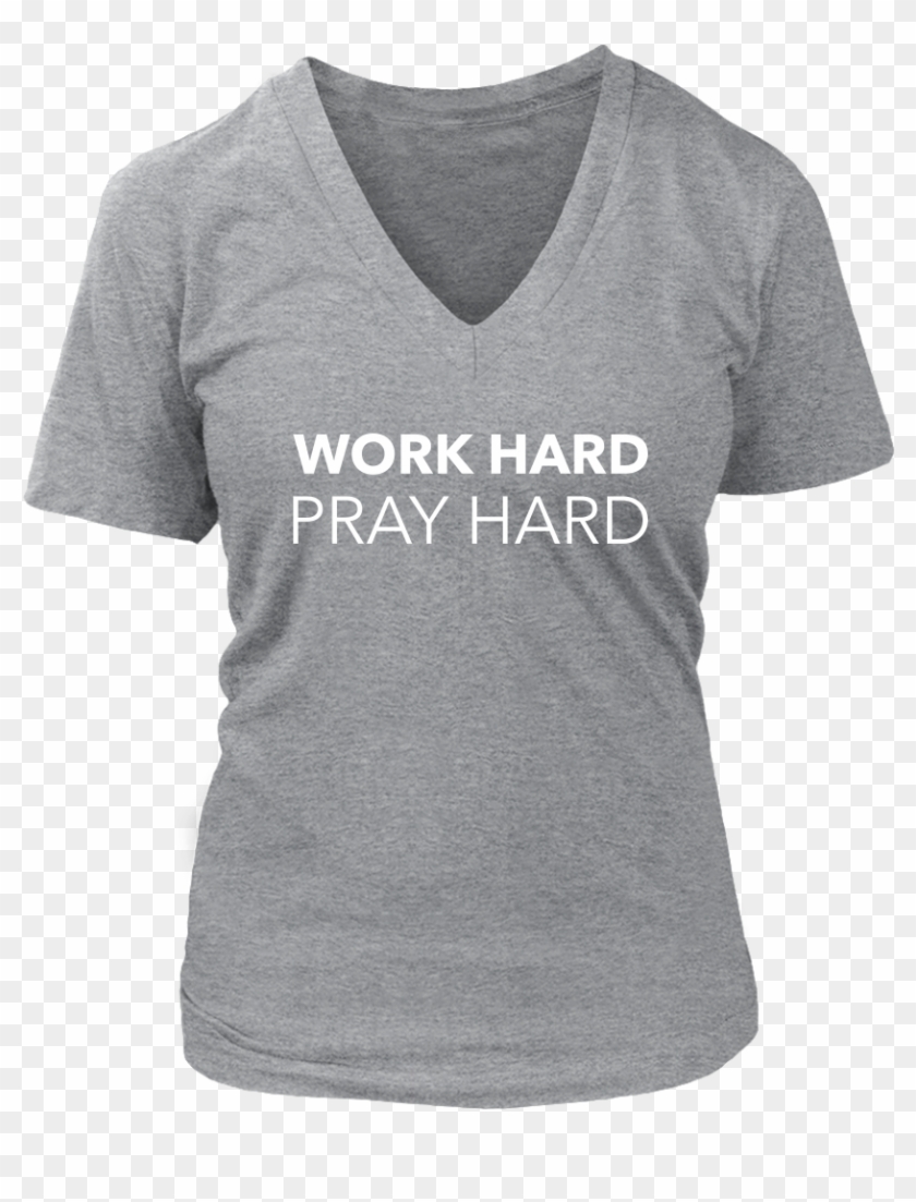 Work Hard Pray Hard V-neck - Grandma T Shirts For Mother's Day Clipart