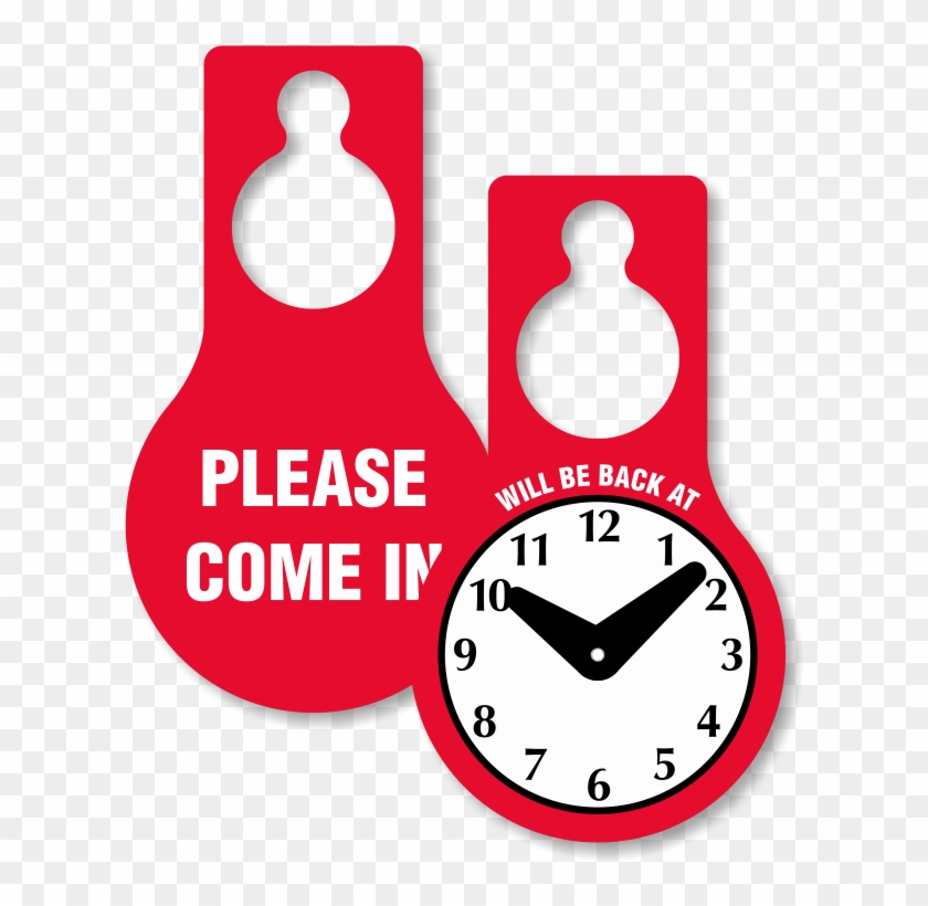 Will Be Back Clock Door Hanger - Come In Door Hanger Clipart #1731692