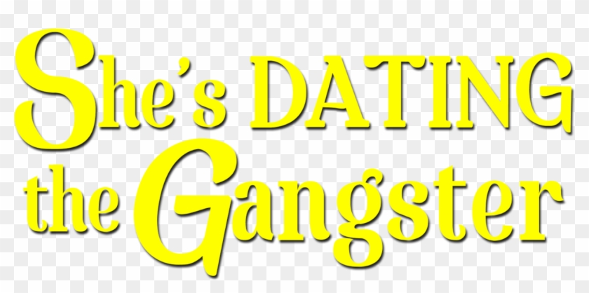 She's Dating The Gangster - Poster Clipart