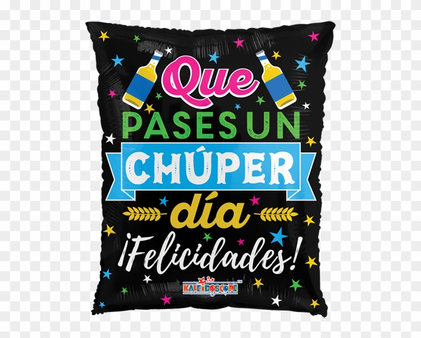 Globos Metálicos Día Del Padre 2018 Aún Contamos Con - Feliz Chuper Cumpleaños Clipart