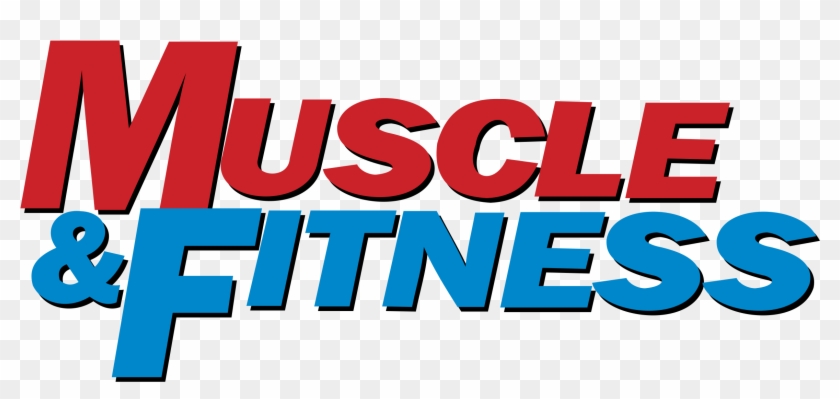 Muscle & Fitness Logo Png Transparent - Muscle & Fitness Logo Clipart