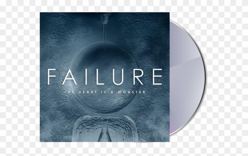 The Heart Is A Monster Cd - Failure Heart Is A Monster Clipart #1802080