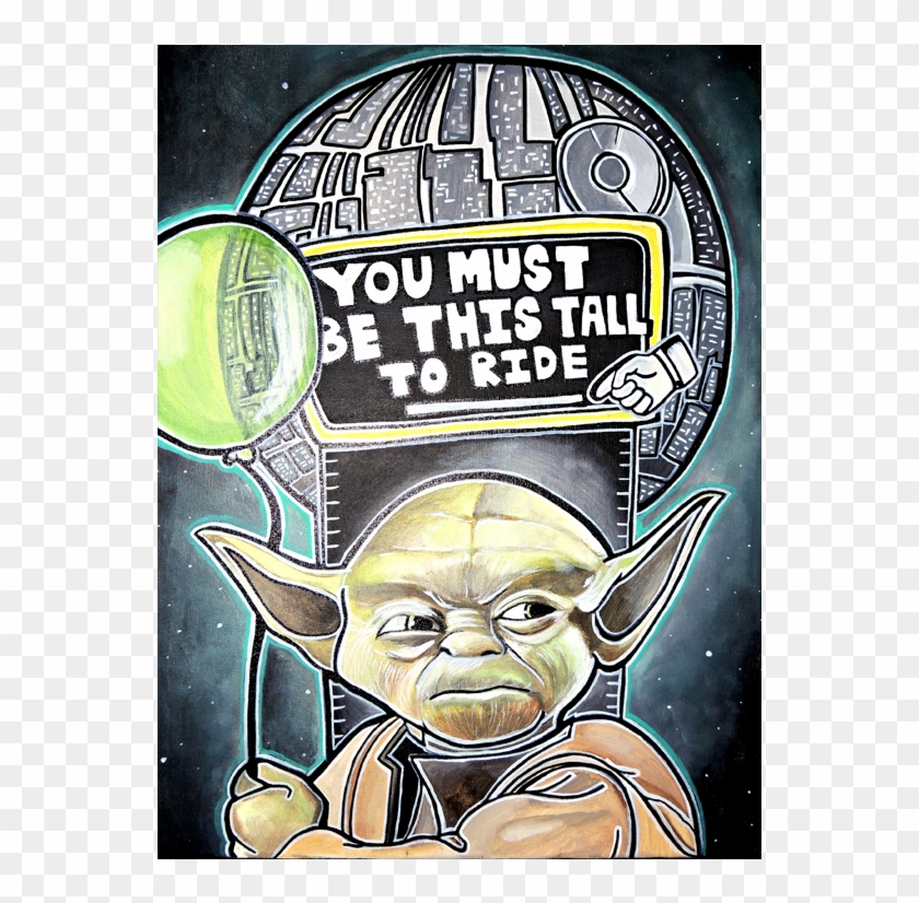 You Must Be This Tall Yoda Print 11″ X 14″ - You Must Be This Tall To Ride Transparent Clipart #1806071