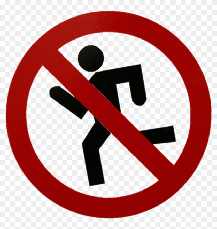 No Running Sign Png - Don T Run On Roads Clipart #1817478