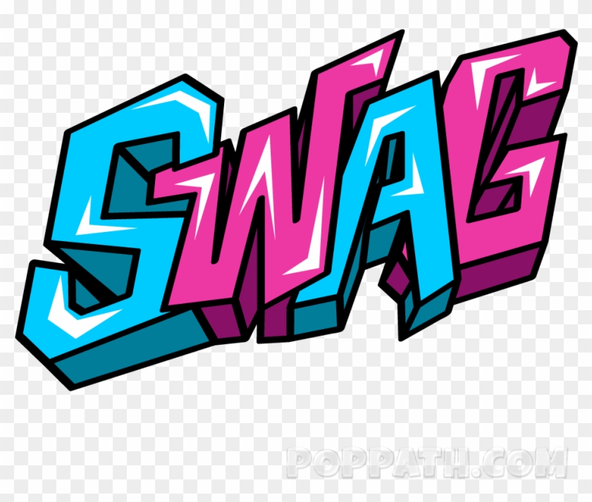 Graffiti Clipart Word - Swag Clipart - Png Download