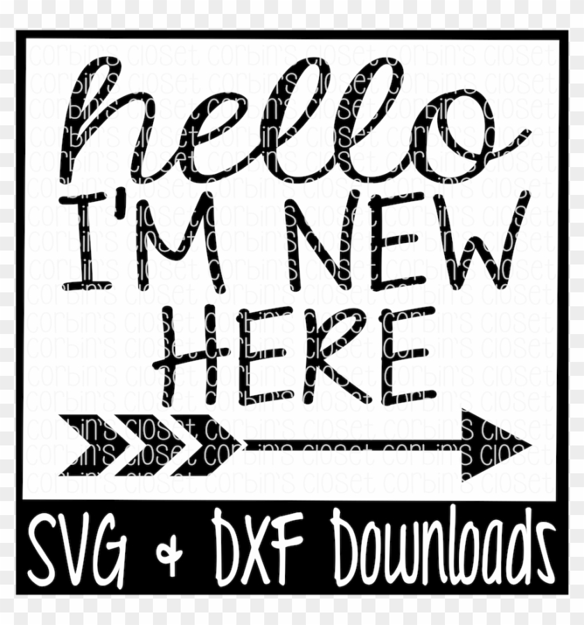Hello I M New - Hello Im New Here Svg Clipart