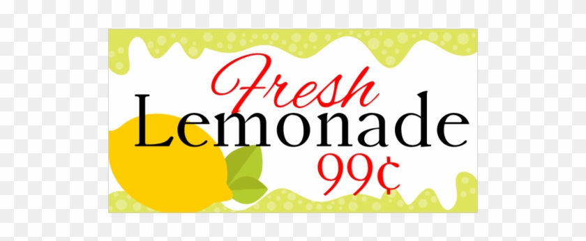 Fresh Lemonade 99 Cents Vinyl Banner - Graphic Design Clipart #1887446