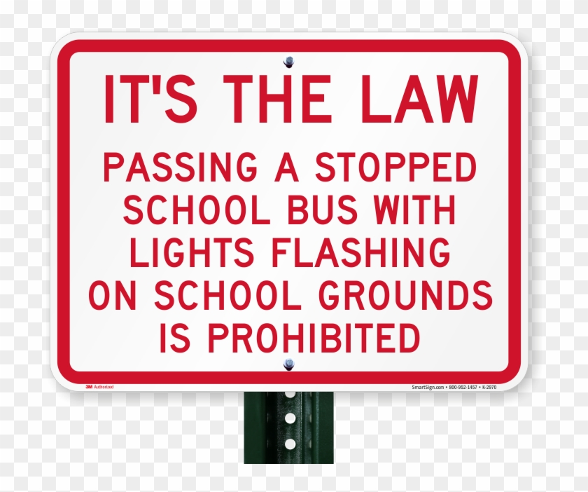 Passing Stopped Bus With Lights Prohibited Sign - Sign Clipart #1897192