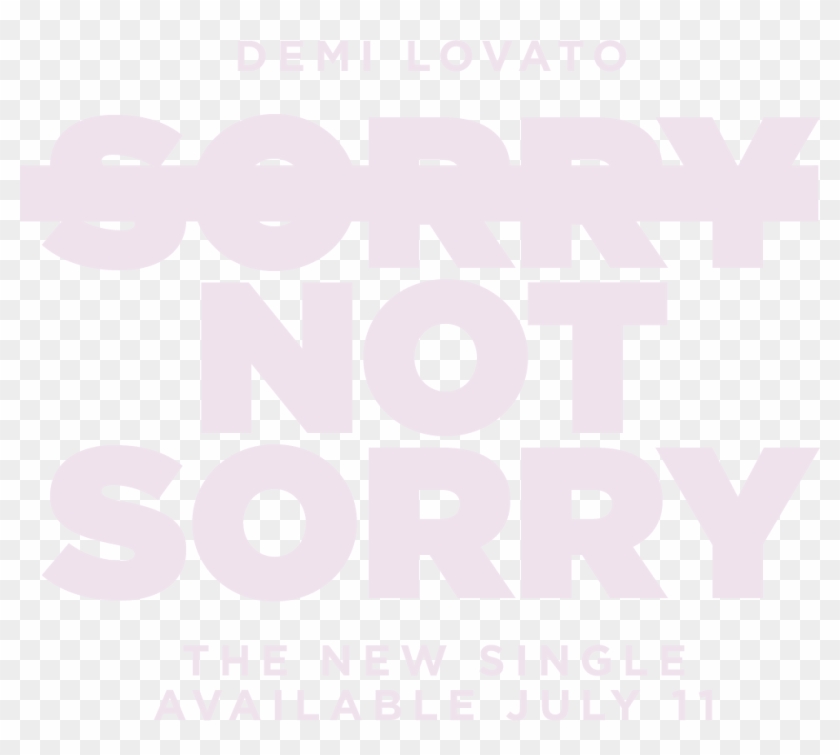 Sorry Not Sorry Png Clipart #1916875