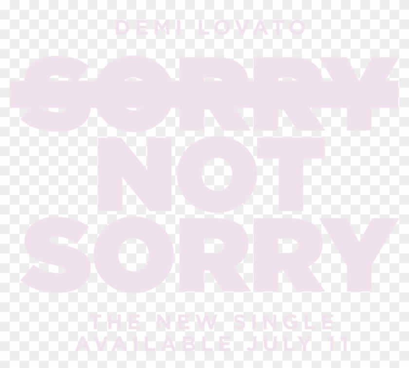 Sorry Not Sorry Png Clipart