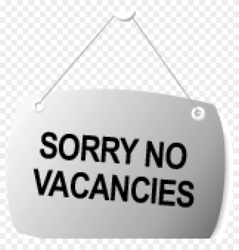 Sorry No Vacancies - No Vacancies Png Clipart #1917672