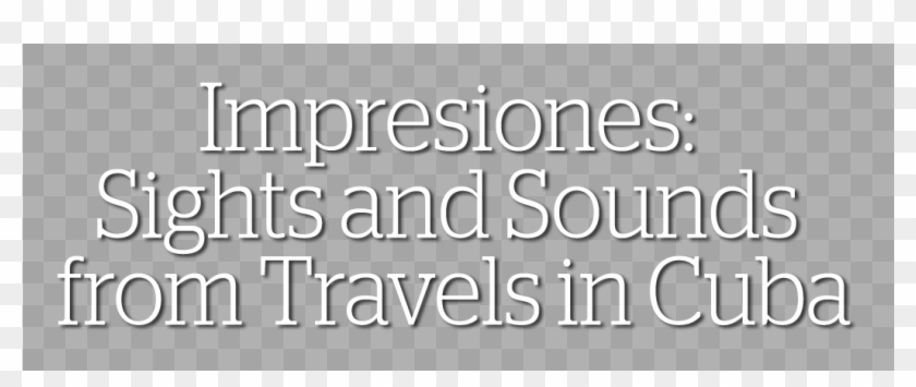 Sights And Sounds From Travels In Cuba Clipart