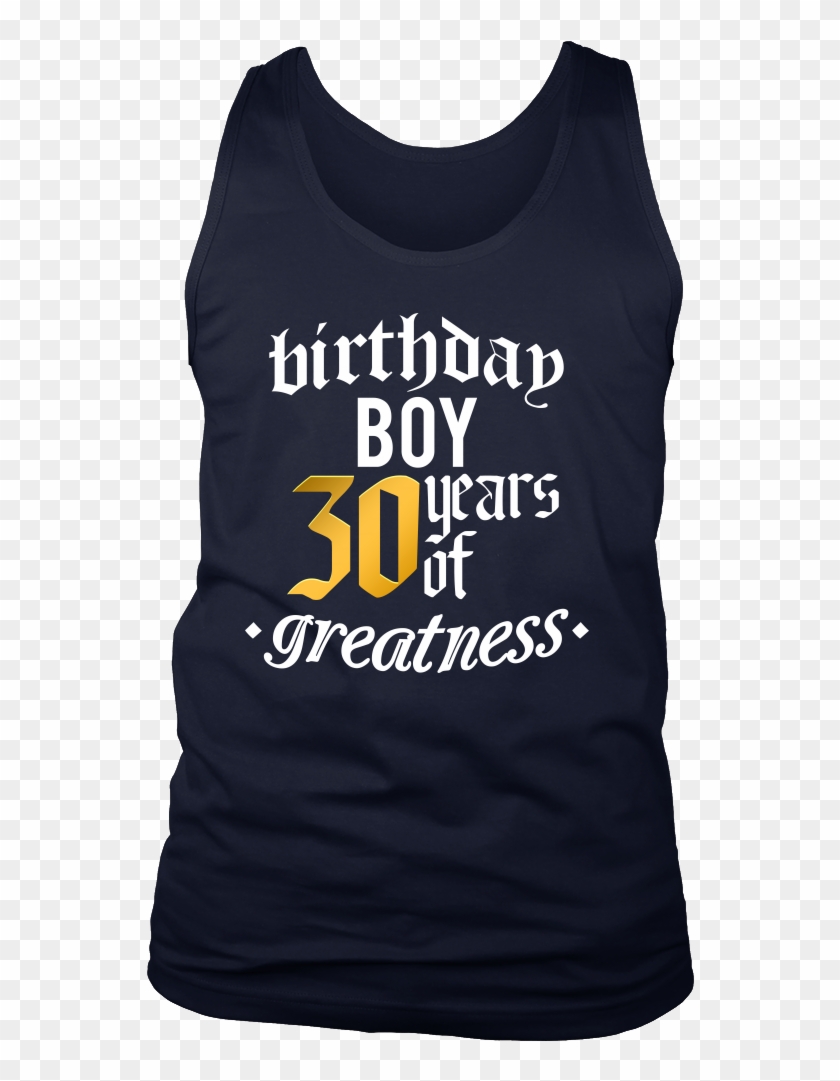 30th Birthday,30 Years Of Greatness,thirty B-day Boy - Active Tank Clipart