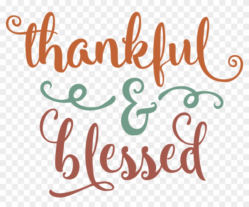 Thankful & Blessed - Calligraphy Clipart #1947397